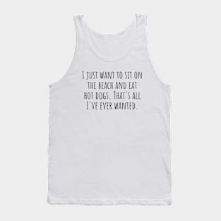 All I've Ever Wanted Tank Top